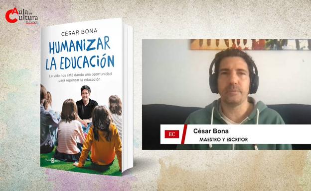 César Bona presenta 'Humanizar la educación'
