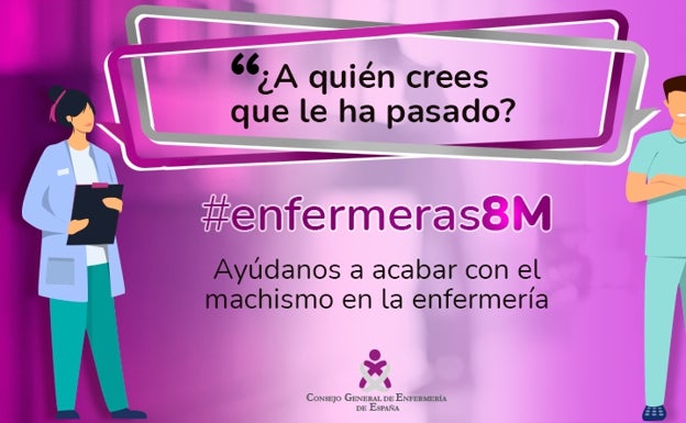 El lema elegido por el Consejo General de la Enfermería para este 8M. 