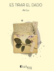 Es tirar el dado (Bajamar Editores.68 páginas. 10 euros)