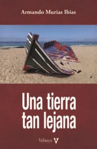 Una tierra tan lejana