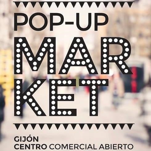 Del 2 al 5 de Junio POP UP MARKET en Jardines de la Reina