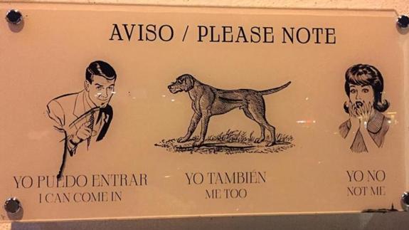 «Hombres y perros, sí; mujeres y niños, no»