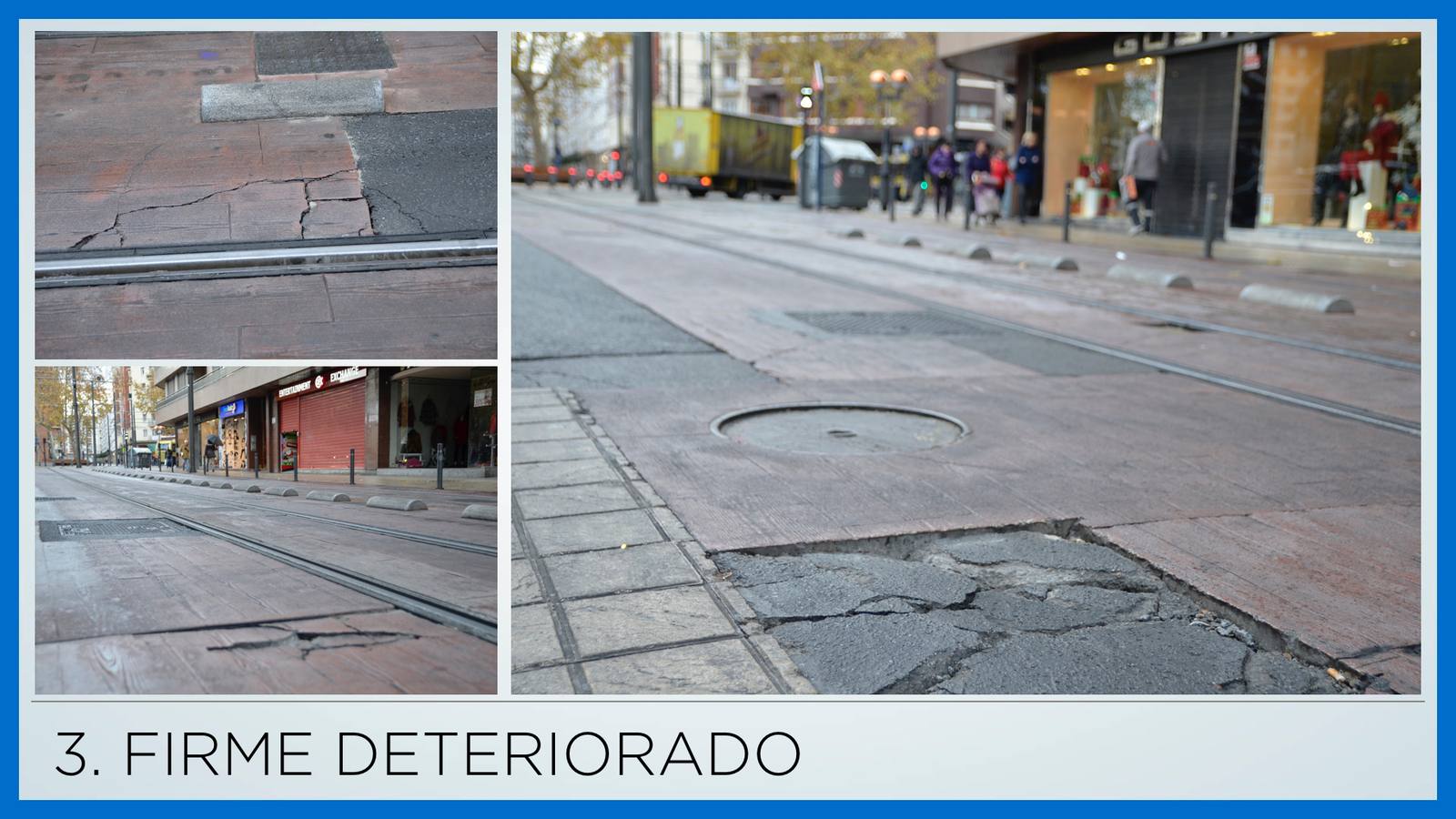 Las cicatrices del tranvía en Vitoria