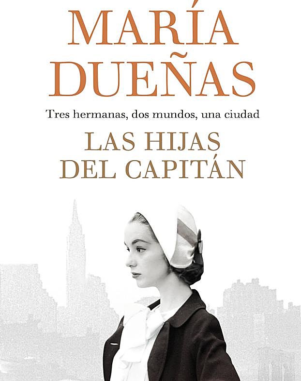 Un libro cada semana: 'Las hijas del Capitán' de María Dueñas