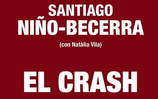 Por qué leer 'El crash. Tercera fase'