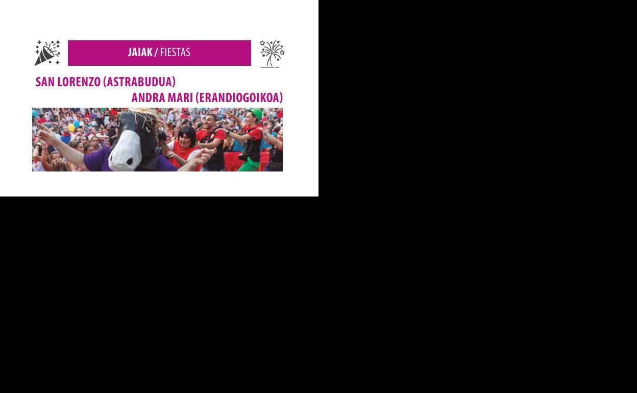 Programa de fiestas de Erandio 2019: Astrabudua y Erandiogoikoa Jaiak