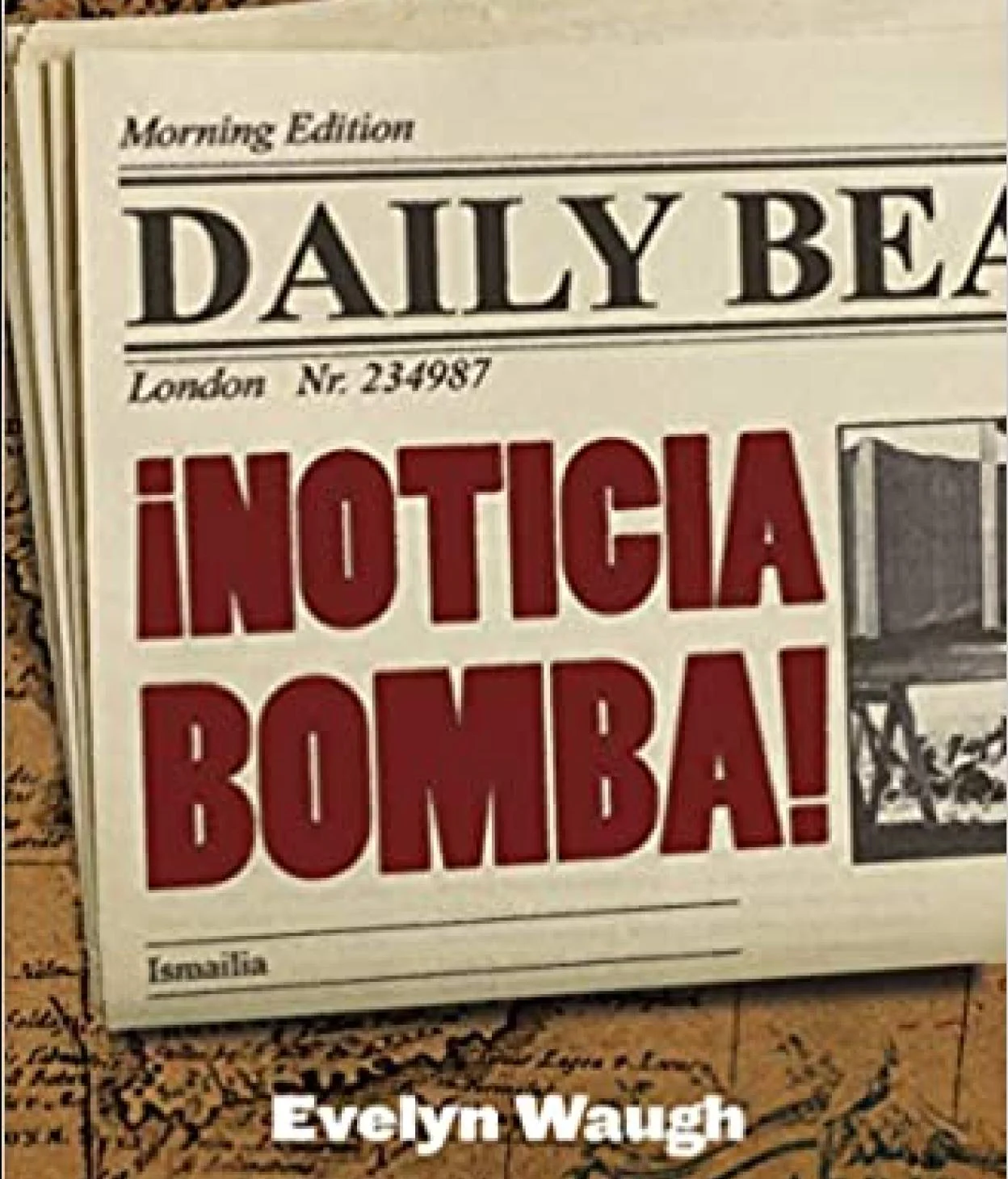 '¡Noticia bomba!' de Evelyn Waugh