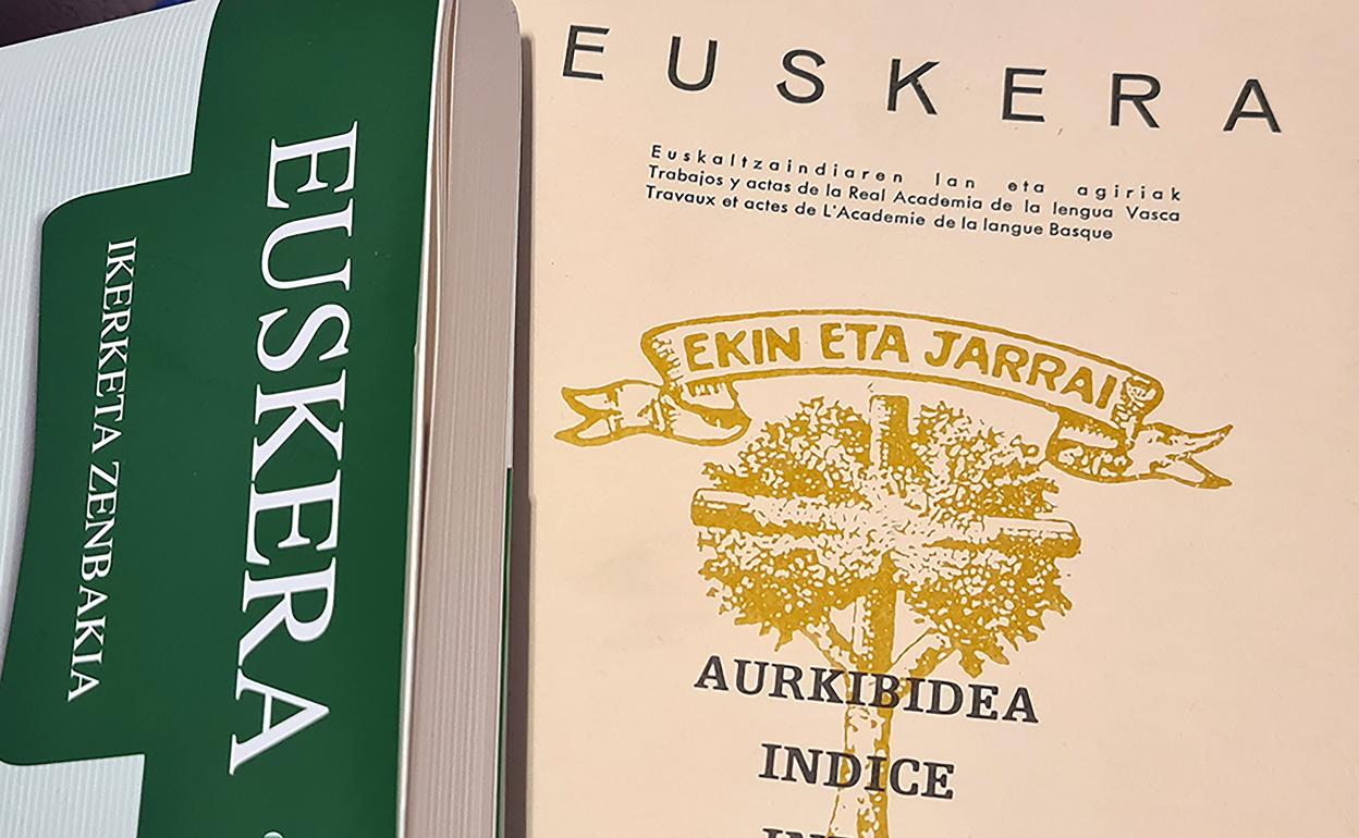 'Euskera' Euskaltzaindiaren agerkari ofiziala da, 1920. urtetik plazaratzen dena. 
