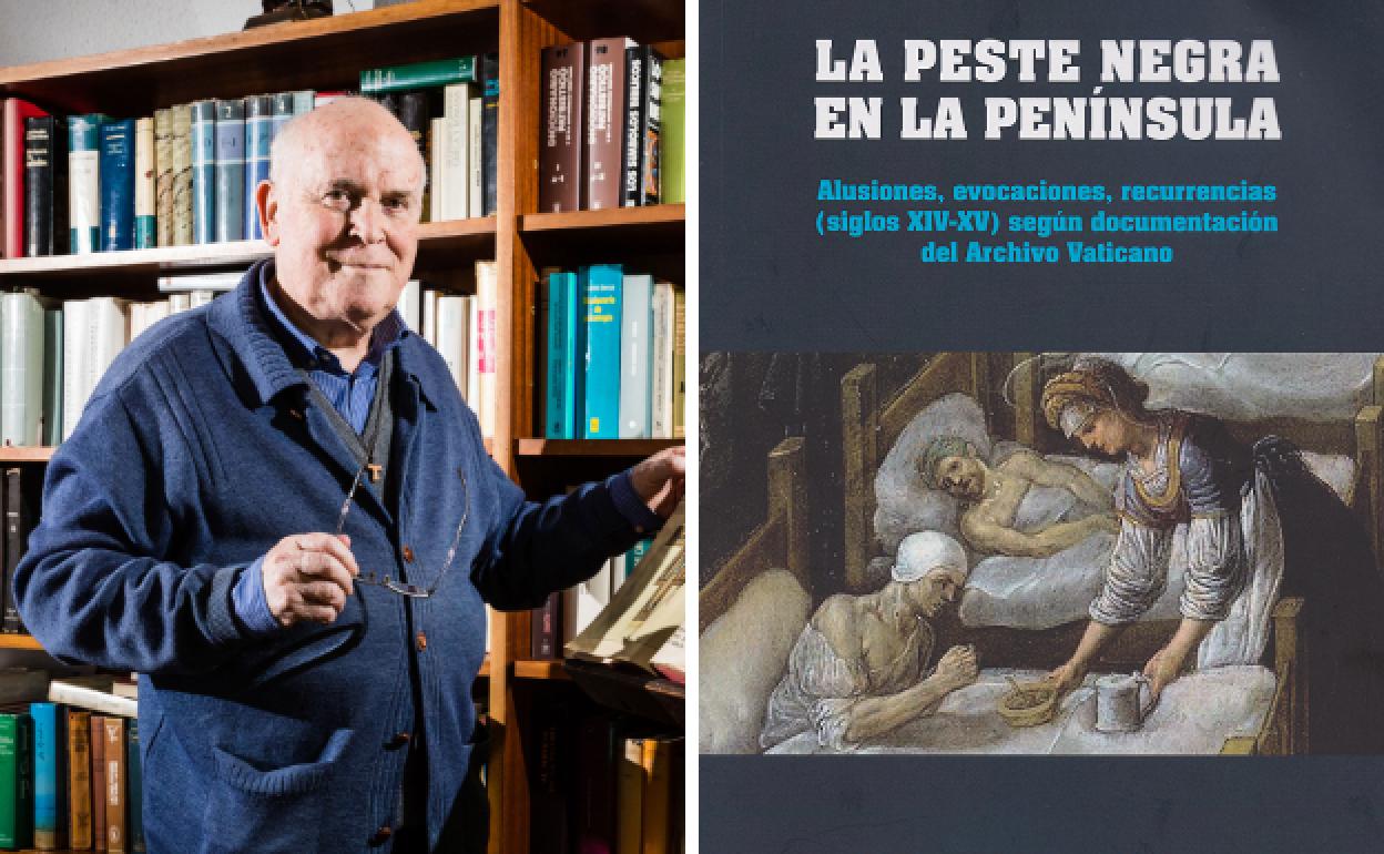 Saturnino Ruiz de Loizaga y su nueva obra, 'La Peste Negra en la Península Ibérica'. 