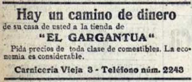 Más publicidad de agosto de 1921: ahorro en la tienda de comestibles El Gargantúa.