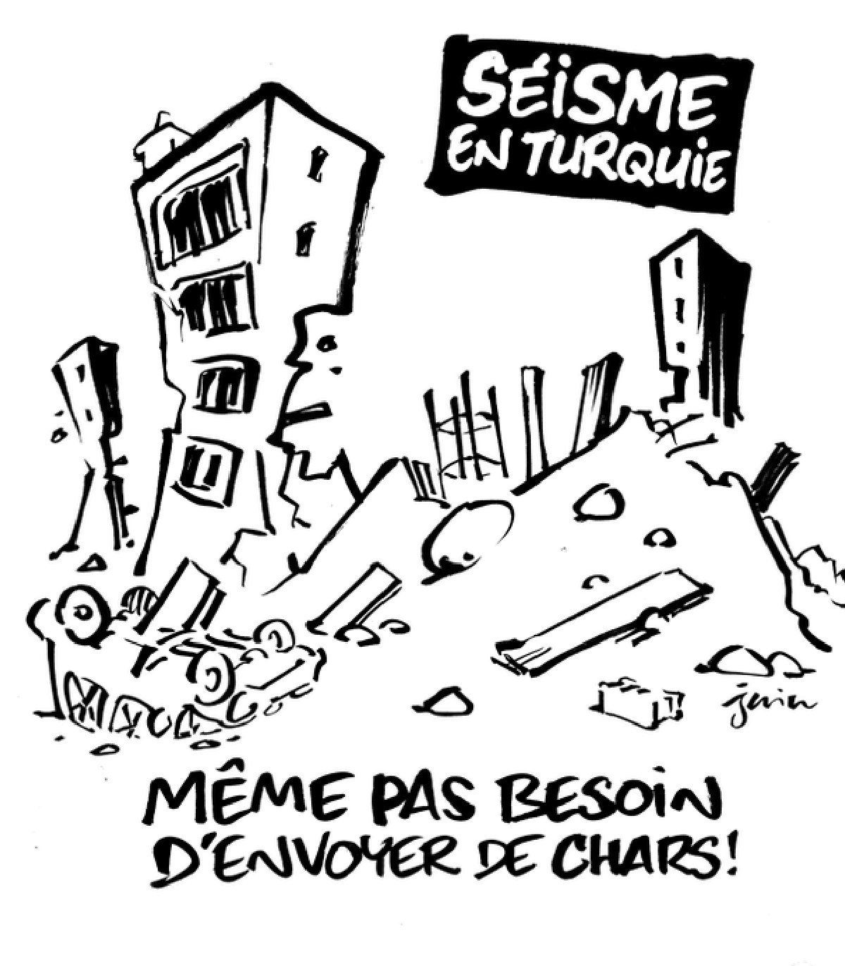 Viñeta de la revista Charlie Hebdo sobre el terremoto de Turquía