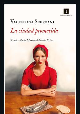 Imagen - «La ciudad prometida». Autora: Valentina Scerbani. Trad: Marian Ochoa de Eribe. Impedimenta, 159 páginas, 21,95 euros.