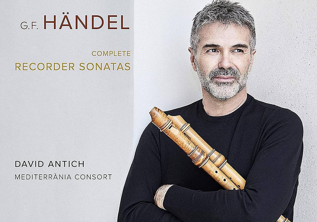 Las sonatas para flauta de pico de Haendel, en la versión de Antich y Mediterrània
