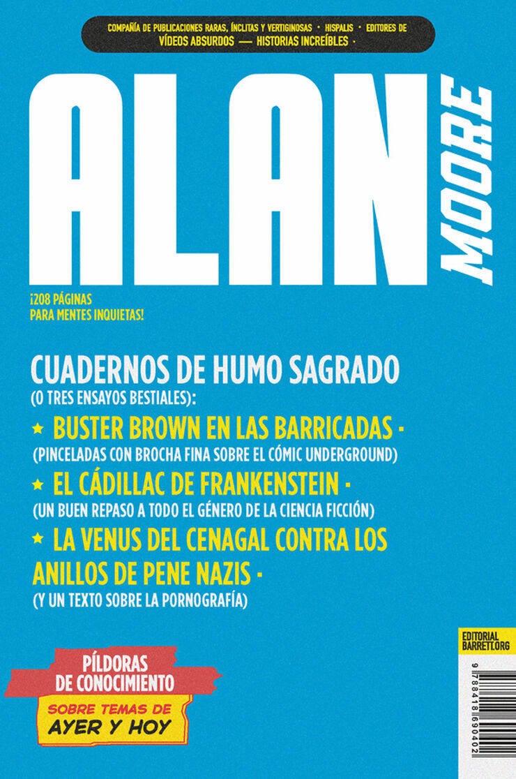 Imagen - «Cuadernos de humo sagrado». Autor: Alan Moore. Ed: Barrett, 208 páginas, 18 euros.