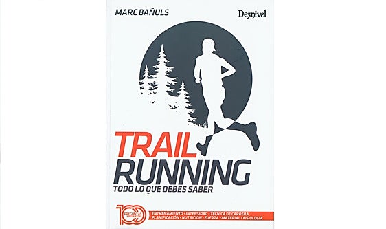 La guía definitiva para correr por montaña
