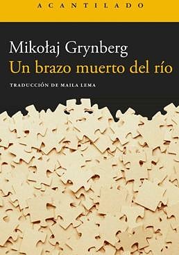 Imagen - 'Un brazo muerto del río'