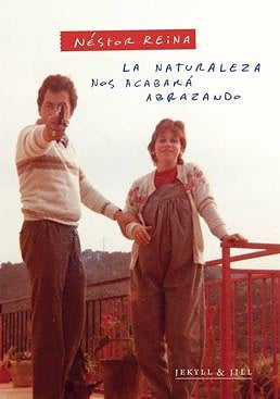 Imagen - 'La naturaleza nos acabará abrazando'