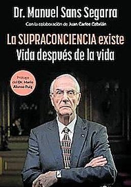 Imagen - 'La supraconciencia existe. Vida después de la vida'