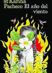 Imagen - El año del viento Autora: Karina Pacheco. Ed: Destino Págs: 384. Precio: 20,80 euros.