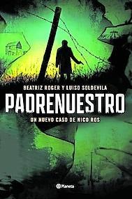 Imagen - Padrenuestro. un nuevo caso de Nico Ros
