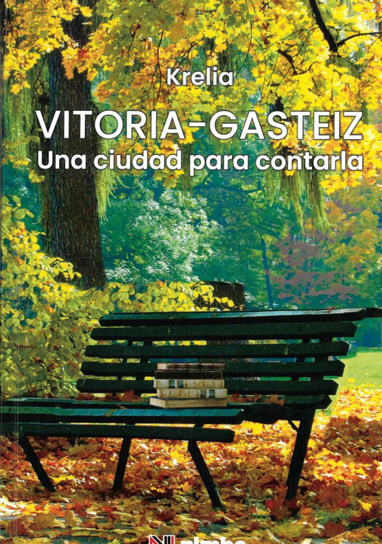 Imagen - El libro publicado por la asociación Krelia reúne a 23 autores alaveses.