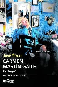 Imagen - 'Carmen Martín Gaite. una biografía''. José Teruel. Ed: Tusquets. Páginas:494 . Precio: 23,65 euros.