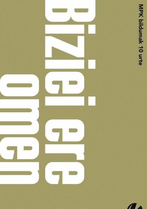 Imagen - 'Biziei ere omen'