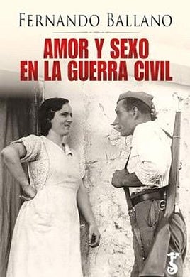 El sexo en la Guerra Civil