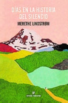Días en la historia del silencio