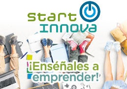 Si eres un centro de bachillerato o un FP... inscríbete en Startinnova y ¡enséñales a emprender!