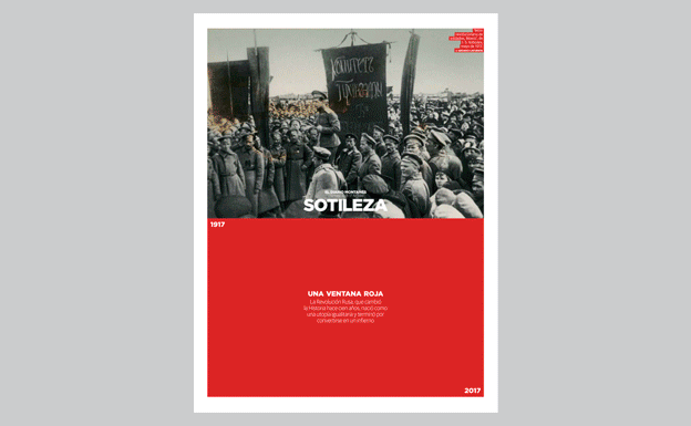 Sotileza especial sobre la revolución rusa.