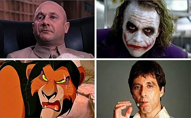 Blomfeld (Donald Pleasence) en 'Solo se vive dos veces', el Joker de Batman encarnado por Heath Ledger en 'El Caballero Oscuro', el malvado Scar de 'El rey León' y Tony Montana (Al Pacino) en 'Scarface', que entre nosotros se tituló 'El precio del poder'.