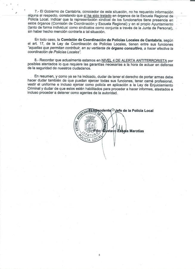 Imagen - Defensa del Ayuntamiento. El jefe de la Policía Local defendió su actuación alegando que el Gobierno regional no le había requerido información al respecto y que España está en nivel 4 de alerta antiterrorista, entre otras explicaciones.