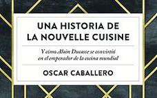 Una historia de la Nouvelle Cuisine