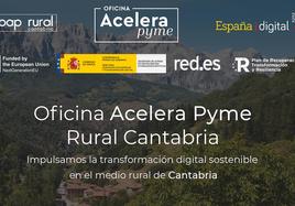 La Oficina Acelera Pyme Rural Cantabria cumple seis meses de funcionamiento