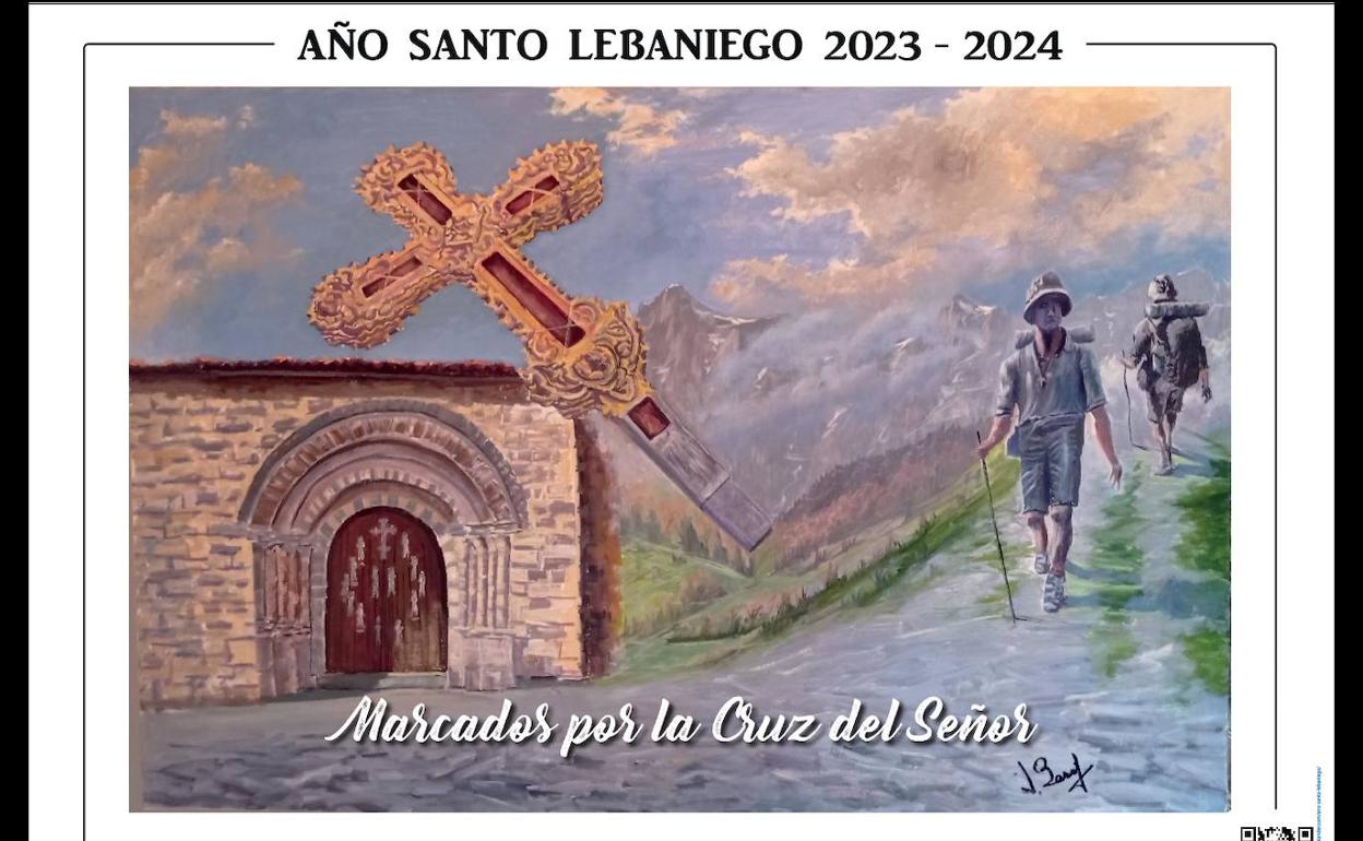 Cartel del Año Santo Lebaniego con el lema de la campaña 'Marcados por la Cruz del Señor'.