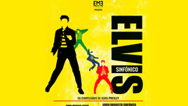 Entradas para Elvis Sinfónico por 22,90€