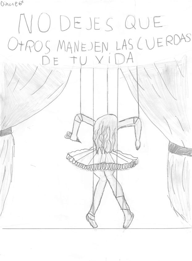 «No dejes que otros manejes las cuerdas de tu vida». CEIP Pablo Picasso.