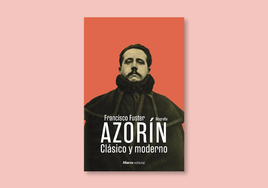 Azorín y algunos descosidos