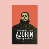 Azorín y algunos descosidos