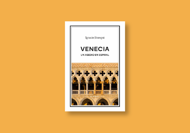 Venecia. Un asedio en espiral 