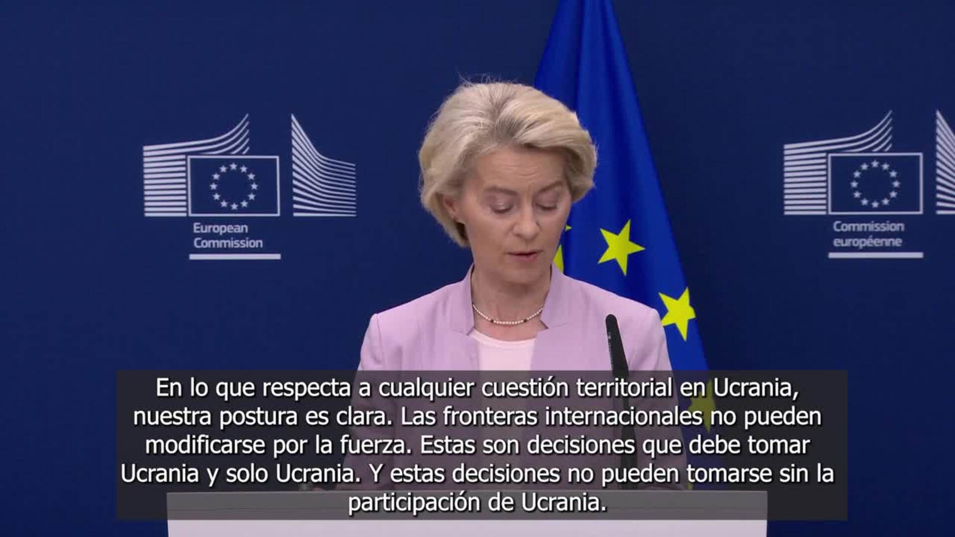 Leyen asegura que "las fronteras internacionales no pueden cambiar mediante la fuerza"