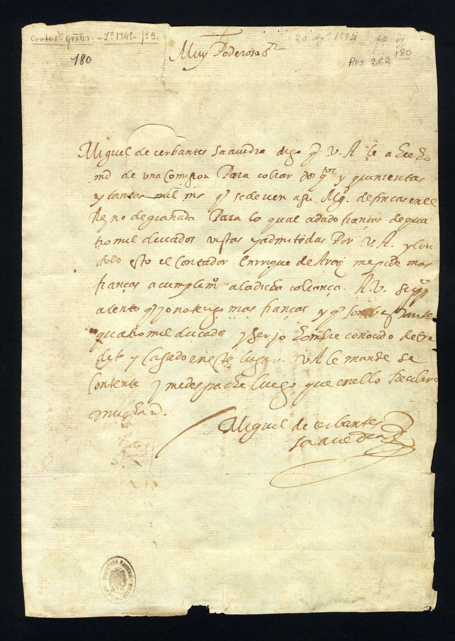 1594, agosto 20. Memorial autógrafo de Miguel de Cervantes al Rey solicitando no se admita la exigencia del contador Enrique de Arraiz de que ofrezca más fianzas para su comisión. Biblioteca Nacional de España.