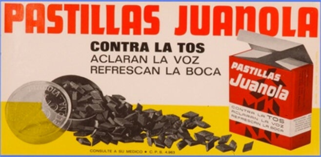 Pastillas Juanola. Son diminutas píldoras para chupar comercializadas en las farmacias españolas desde 1906. Su fórmula magistral incluye regaliz, mentol, eucalipto y otros aceites esenciales. Fueron creadas en el laboratorio de una pequeña farmacia del barrio de Gracia en Barcelona por el boticario Manuel Juanola Reixach.