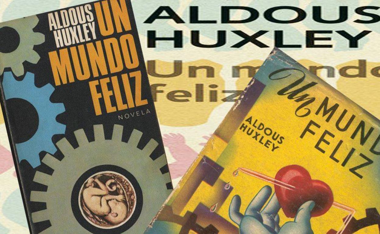 Portadas de varias ediciones de 'Un mundo feliz'. 