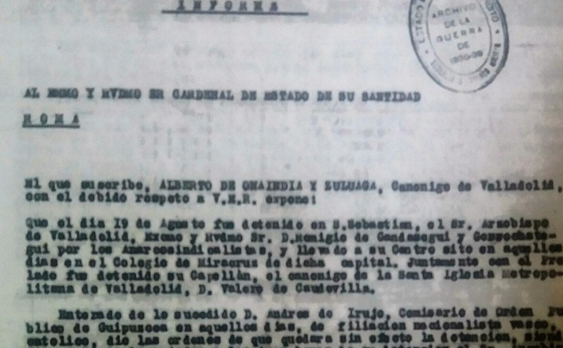 Primera hoja del famoso informe del sacerdote Alberto Onaindia sobre la liberación del arzobispo de Valladolid. 