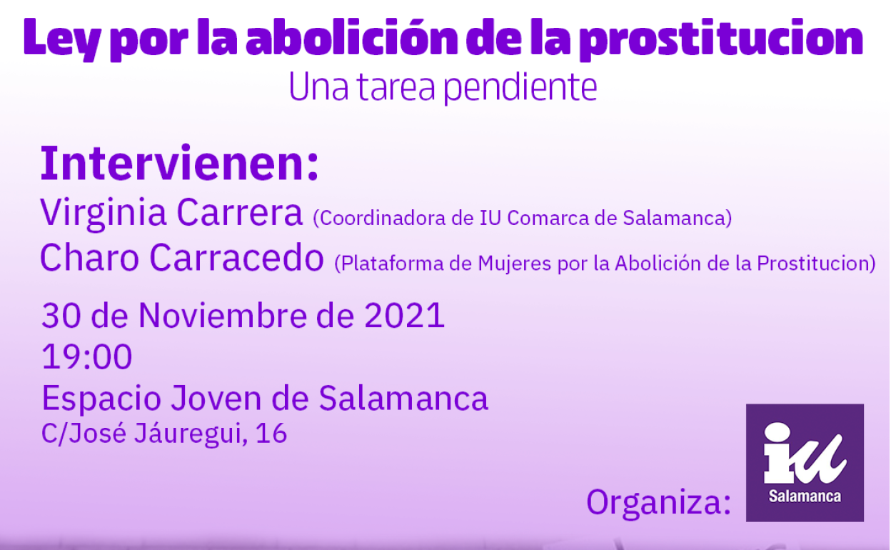 Cartel del debate sobre la necesidad de una Ley por la abolición de la prostitución. 
