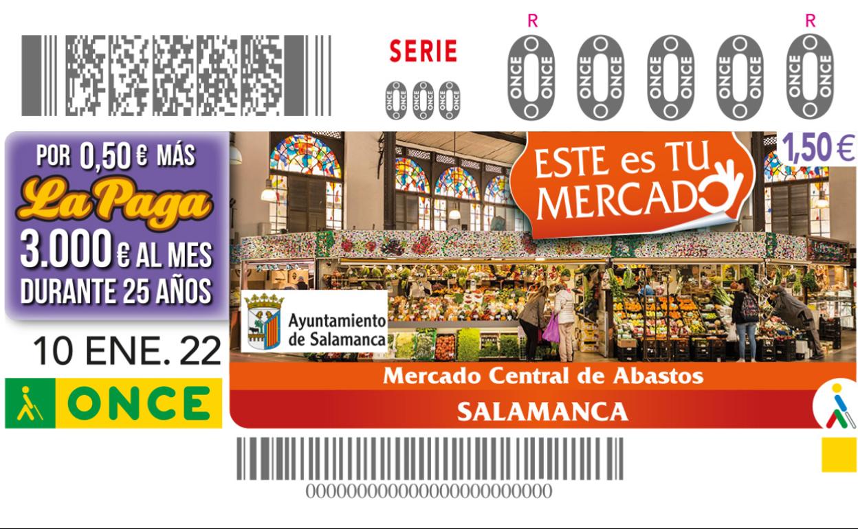 Cupón de la ONCE con la imagen de el Mercado Central de Abastos de Salamanca. 