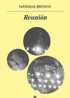 &#039;Reunión&#039;, Natasha Brown