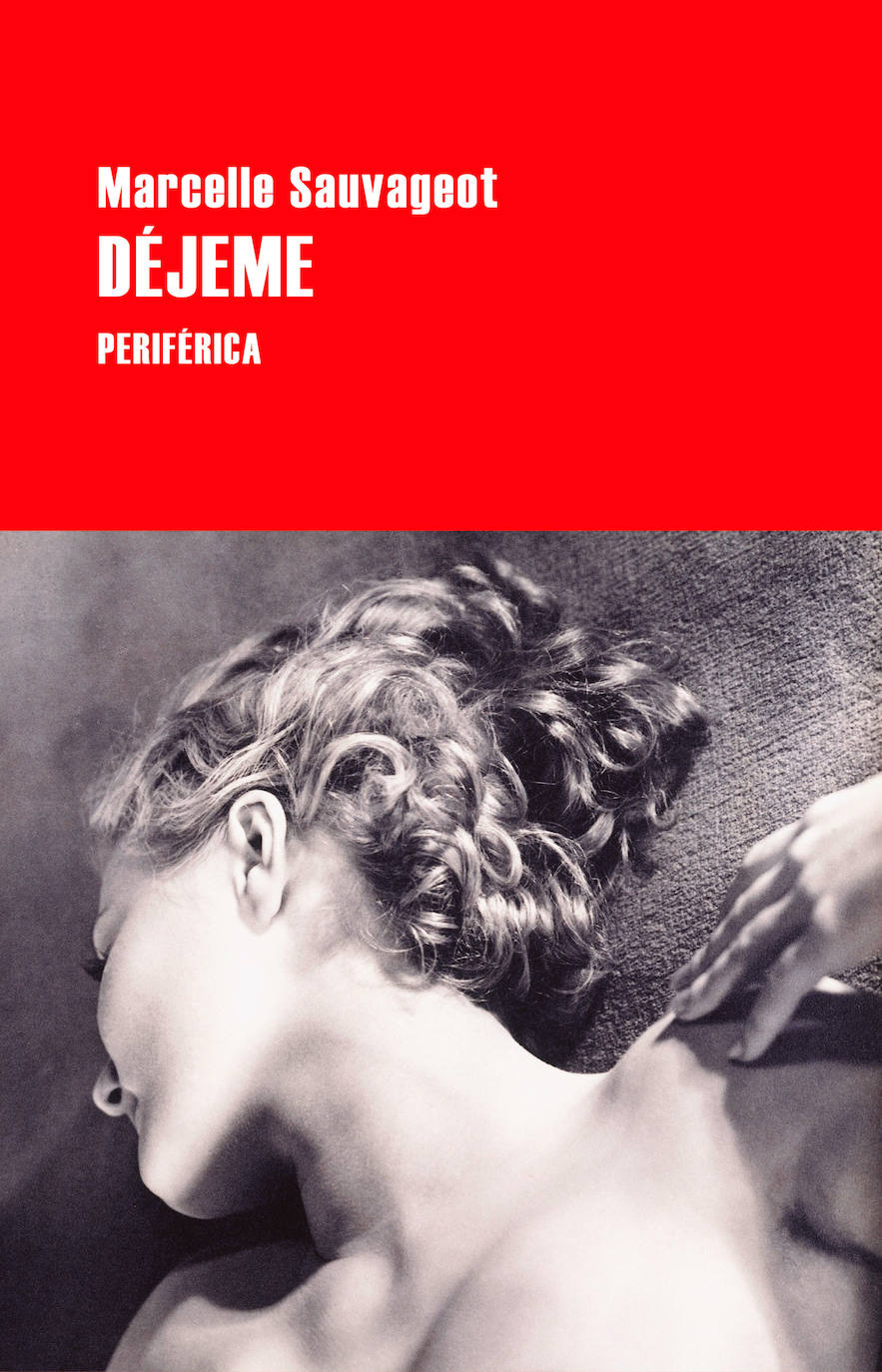 &#039;Déjeme&#039;, de Marcelle Sauvegeot